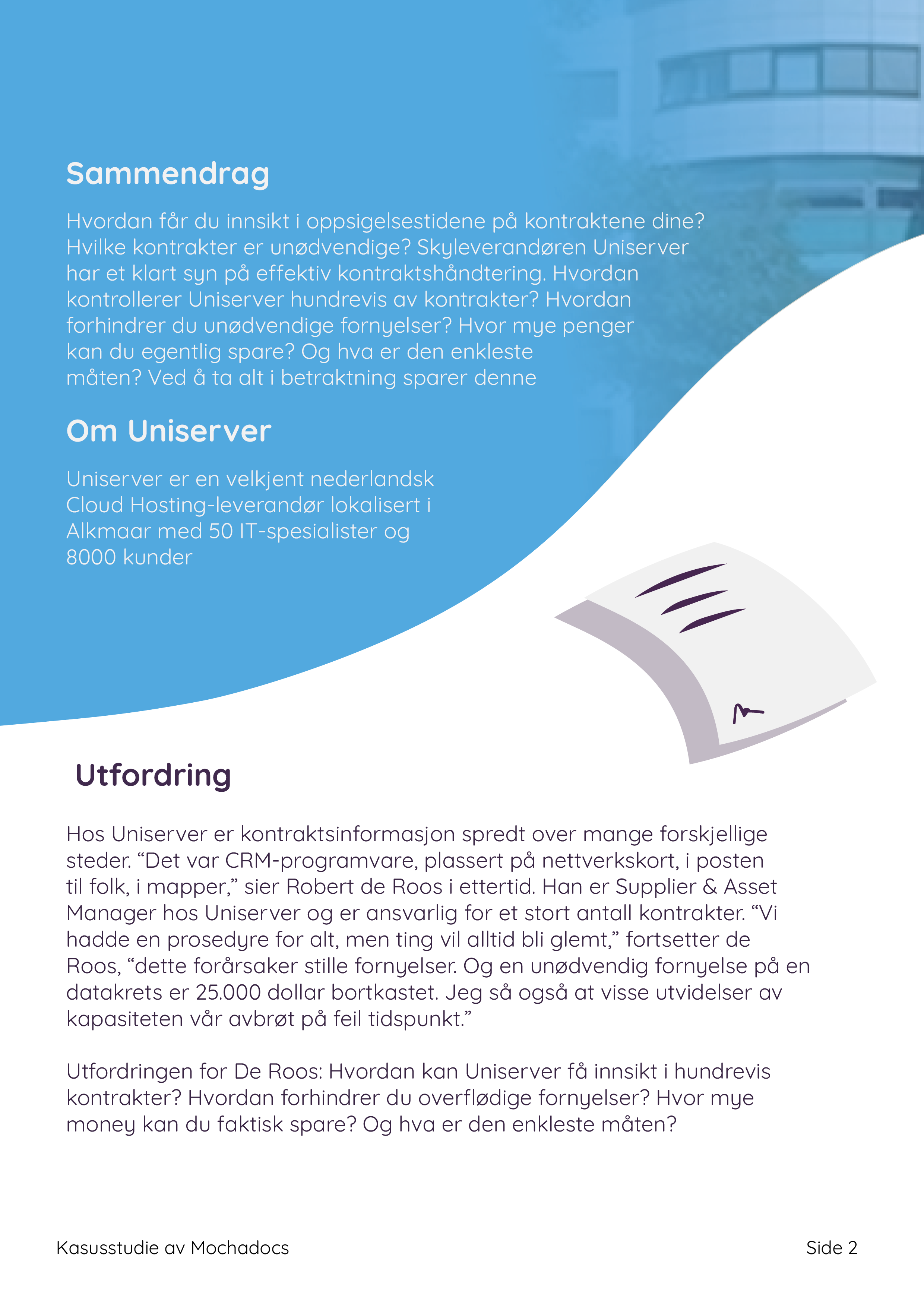 Case Study Uniserver NO2