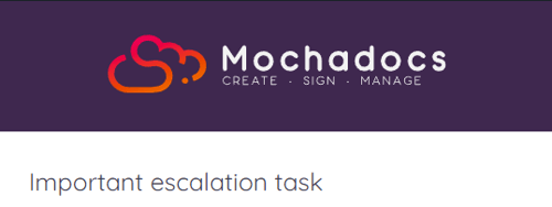 Important escalation task header | Mochadocs