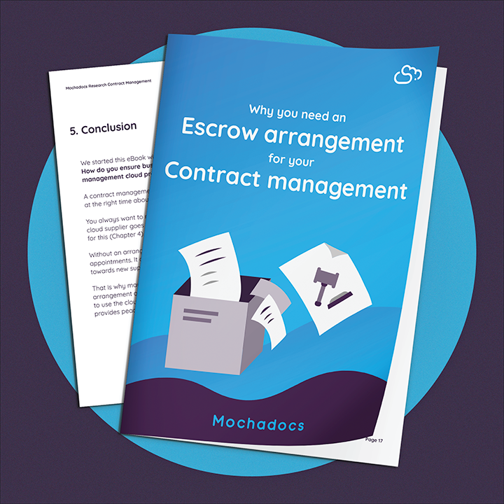 Mochadocs - Contract Management - eBook - Why you need an Escrow arrangement for your Contract Management
