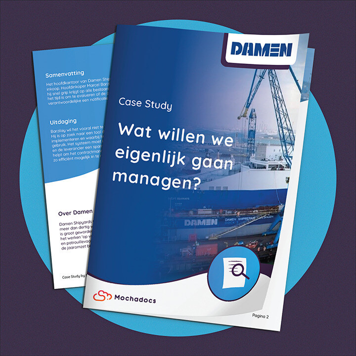 Mochadocs - Contract Management - Case Study - DAMEN - Wat willen we eigenlijk gaan managen