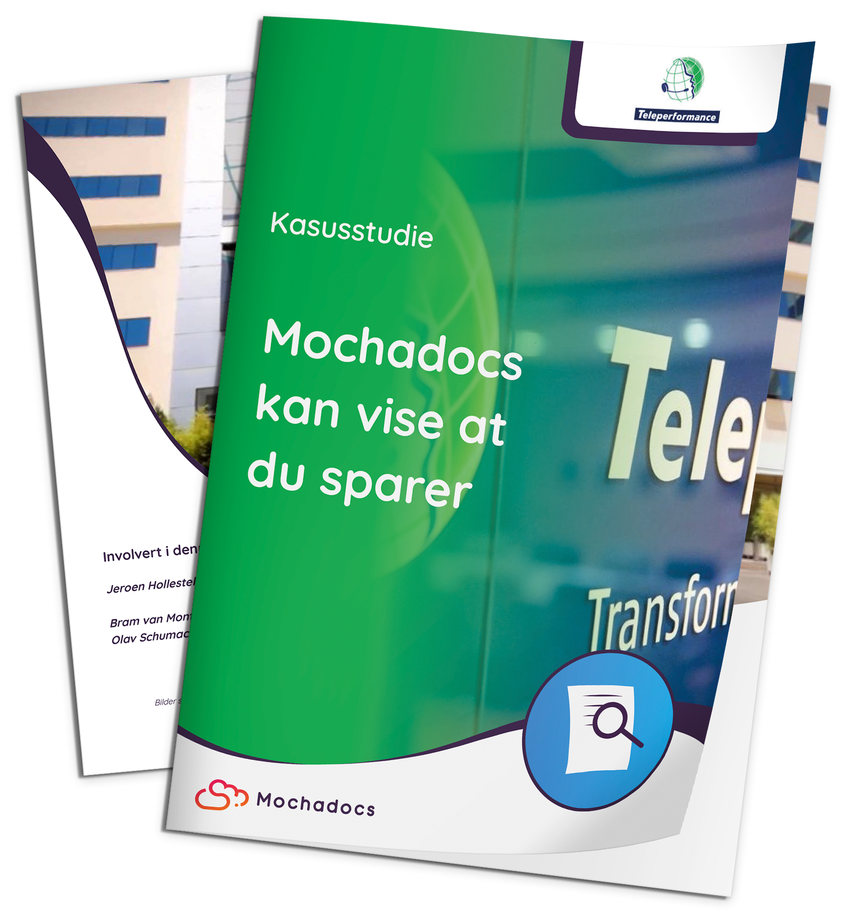 Mochadocs - Styre Kontrakt - Kasusstudie - Teleperformance - Mochadocs kan vise at du sparer