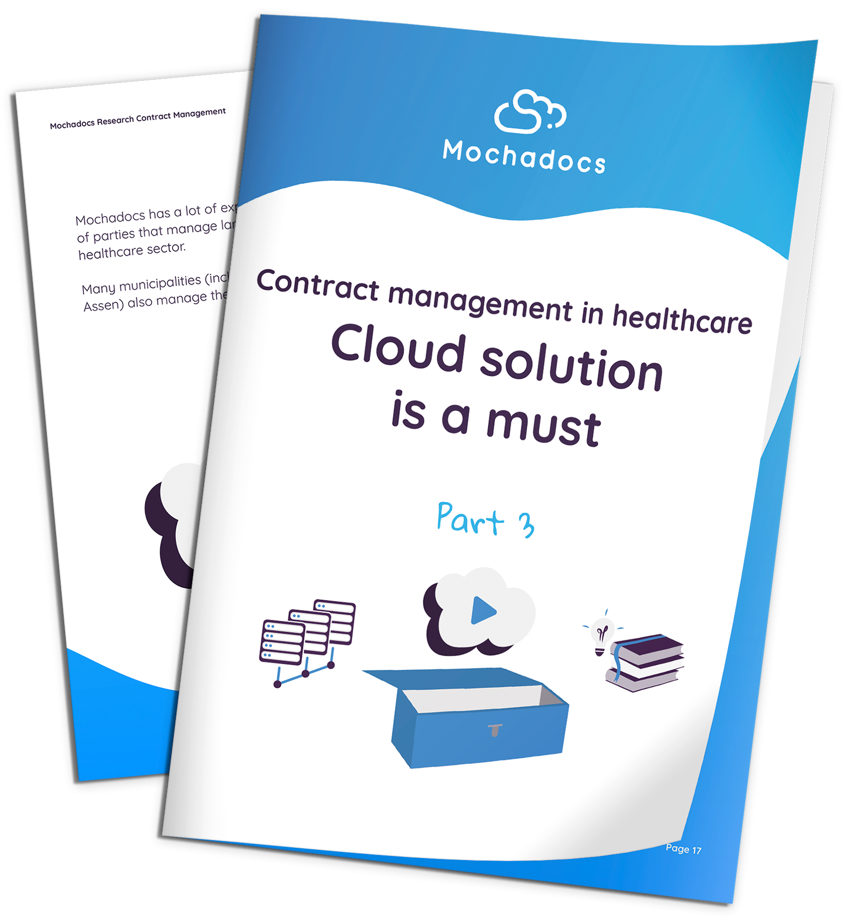 Mochadocs - Contract Management - eBook - Contract Management in healthcare, Cloud Solution is a must