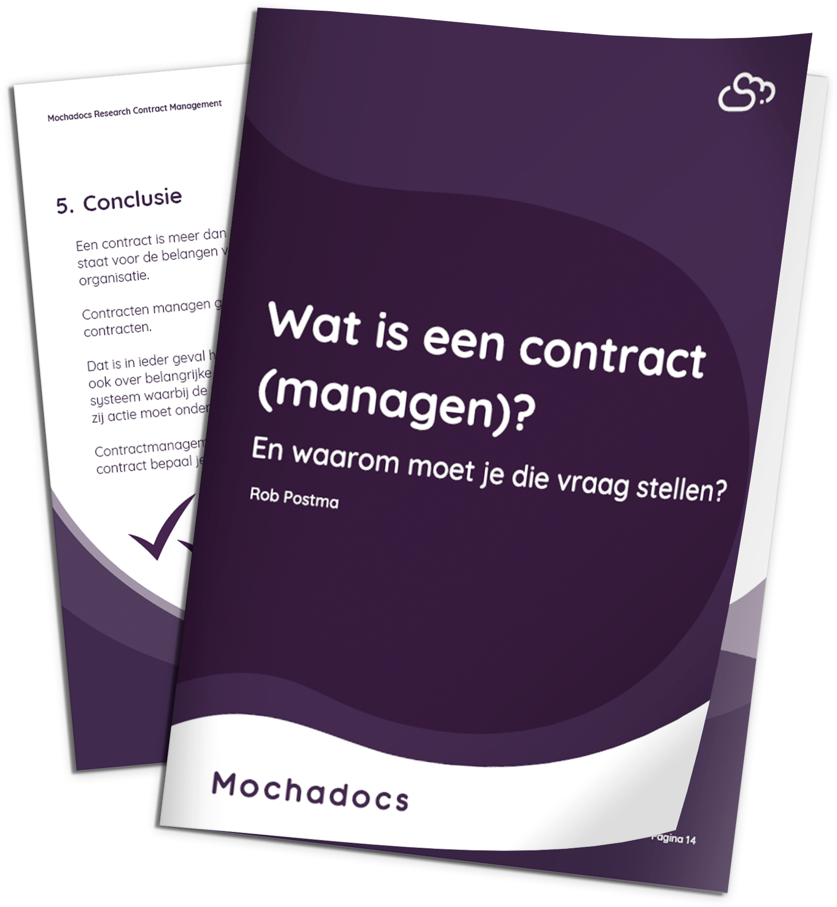 Mochadocs - Contract Lifecycle Management - eBook - Wat is een contract (managen)? En waarom moet je die vraag stellen?